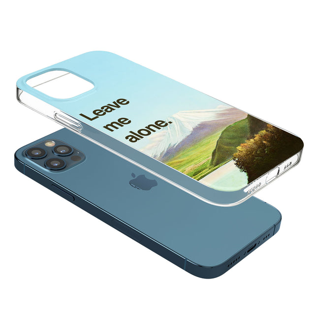 Leave me alone Phone Case for iPhone 12 Pro