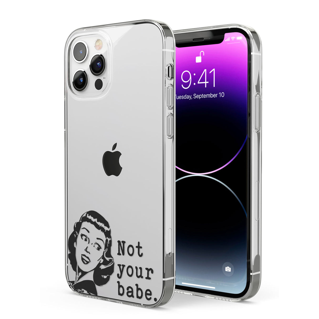 Not Your Babe Phone Case for iPhone 12 Pro