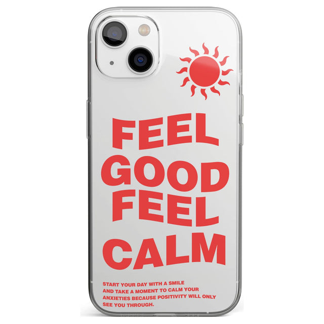 Feel Good Feel Calm (Green)Phone Case for iPhone 13 Mini