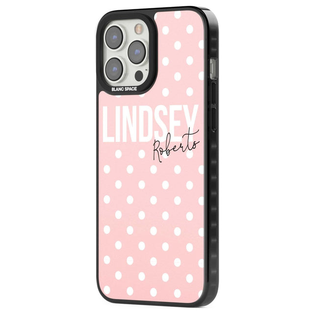 Personalised Pink Polka Custom Phone Case iPhone 15 Pro Max / Black Impact Case,iPhone 15 Plus / Black Impact Case,iPhone 15 Pro / Black Impact Case,iPhone 15 / Black Impact Case,iPhone 15 Pro Max / Impact Case,iPhone 15 Plus / Impact Case,iPhone 15 Pro / Impact Case,iPhone 15 / Impact Case,iPhone 15 Pro Max / Magsafe Black Impact Case,iPhone 15 Plus / Magsafe Black Impact Case,iPhone 15 Pro / Magsafe Black Impact Case,iPhone 15 / Magsafe Black Impact Case,iPhone 14 Pro Max / Black Impact Case,iPhone 14 Plu