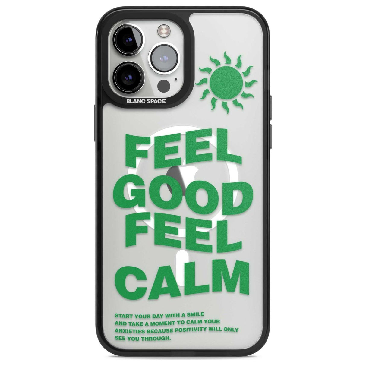 Feel Good Feel Calm (Green) Phone Case iPhone 13 Pro Max / Magsafe Black Impact Case Blanc Space