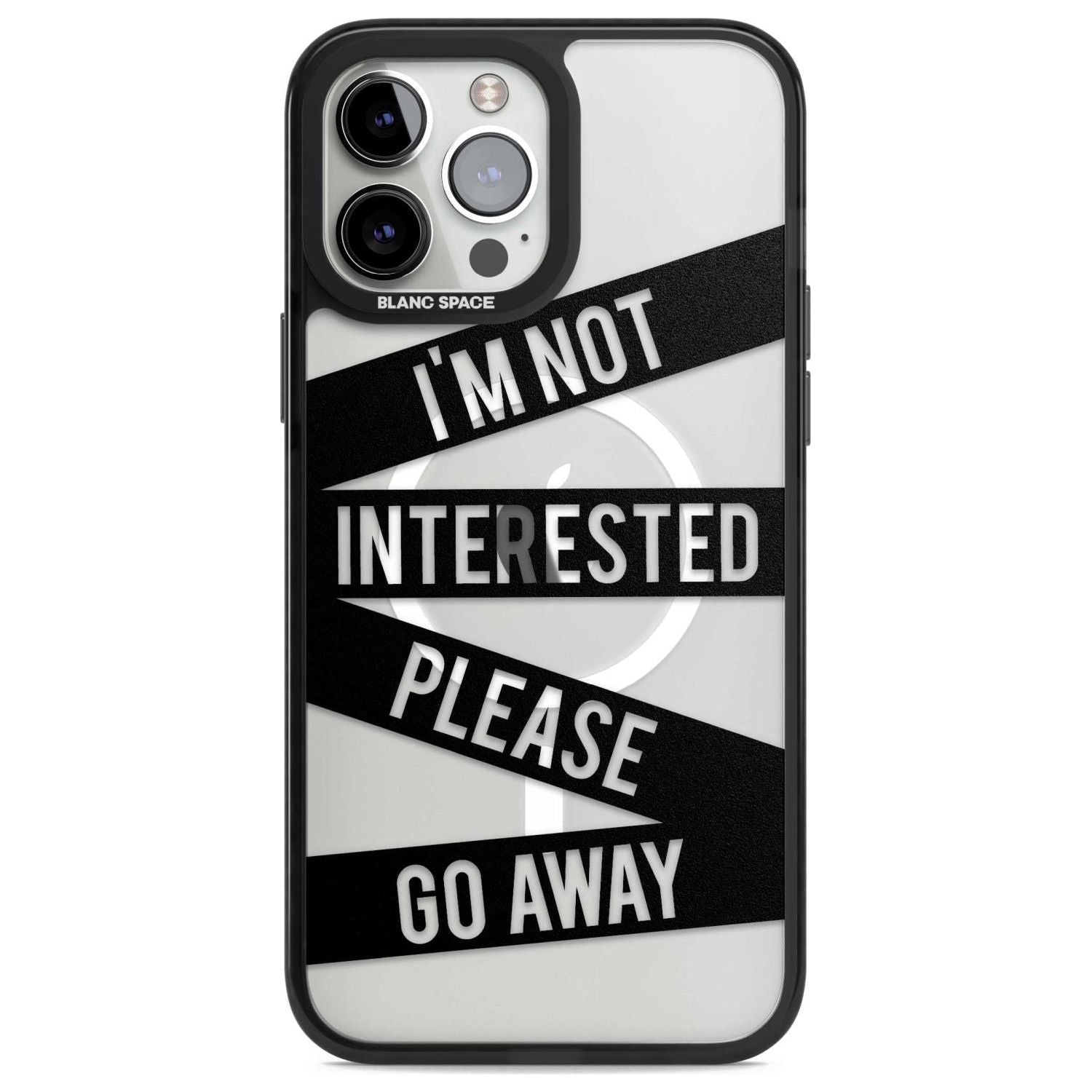 Black Stripes I'm Not Interested Phone Case iPhone 13 Pro Max / Magsafe Black Impact Case Blanc Space
