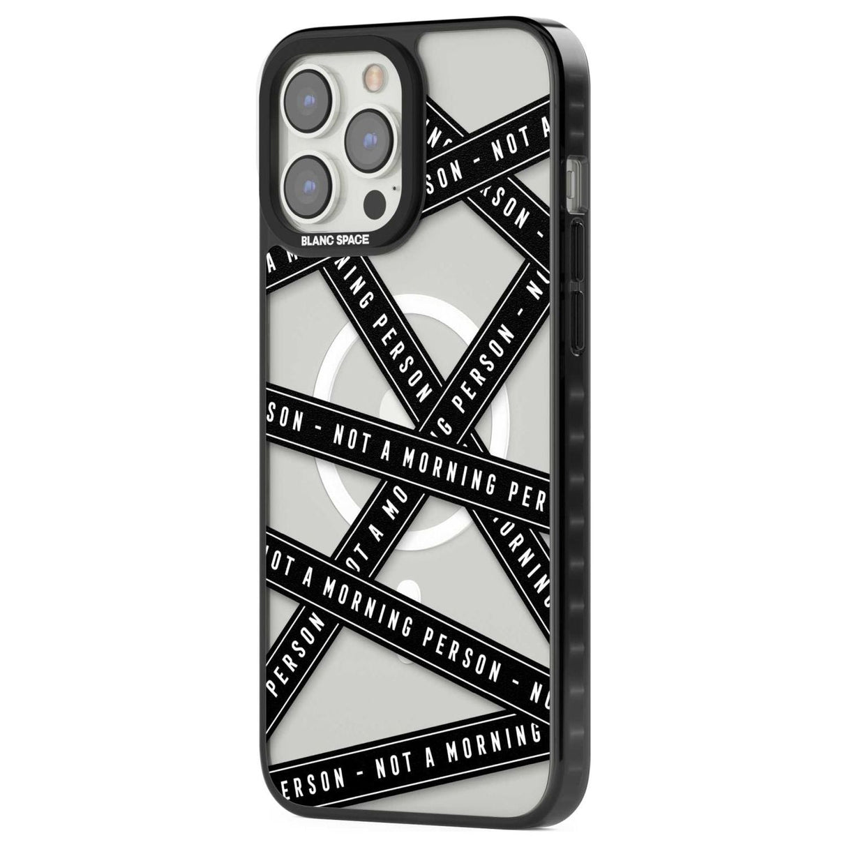 Caution Tape (Clear) Not a Morning Person Phone Case iPhone 15 Pro Max / Black Impact Case,iPhone 15 Plus / Black Impact Case,iPhone 15 Pro / Black Impact Case,iPhone 15 / Black Impact Case,iPhone 15 Pro Max / Impact Case,iPhone 15 Plus / Impact Case,iPhone 15 Pro / Impact Case,iPhone 15 / Impact Case,iPhone 15 Pro Max / Magsafe Black Impact Case,iPhone 15 Plus / Magsafe Black Impact Case,iPhone 15 Pro / Magsafe Black Impact Case,iPhone 15 / Magsafe Black Impact Case,iPhone 14 Pro Max / Black Impact Case,iP