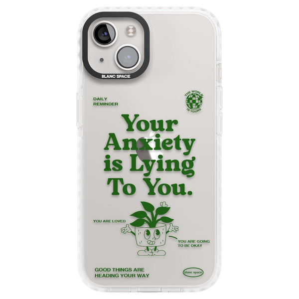 Your Anxiety Is Lying To You