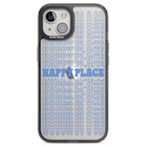 Happy Place (Blue) Black Impact Phone Case for iPhone 13, iPhone 14, iPhone 15