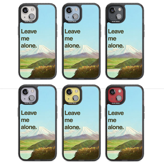 Leave me alone Magsafe Black Impact Phone Case for iPhone 13, iPhone 14, iPhone 15
