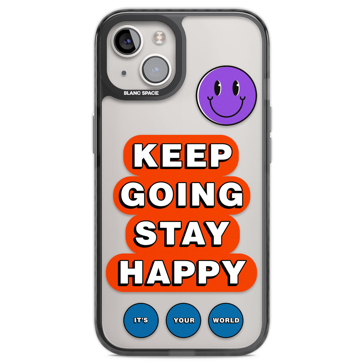 Keep Going Stay Happy Black Impact Phone Case for iPhone 13, iPhone 14, iPhone 15