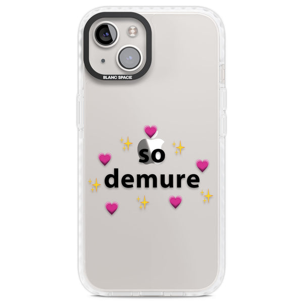 So Demure