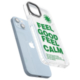 Feel Good Feel Calm (Green)Phone Case for iPhone 14