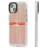 Happy Place (Orange) Clear Impact Phone Case for iPhone 13, iPhone 14, iPhone 15