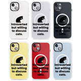 Introverted But Willing To Discuss Cats Magsafe Impact Phone Case for iPhone 13, iPhone 14, iPhone 15