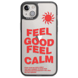 Feel Good Feel Calm (Green)Phone Case for iPhone 14 Plus