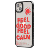 Feel Good Feel Calm (Green)Phone Case for iPhone 14 Plus