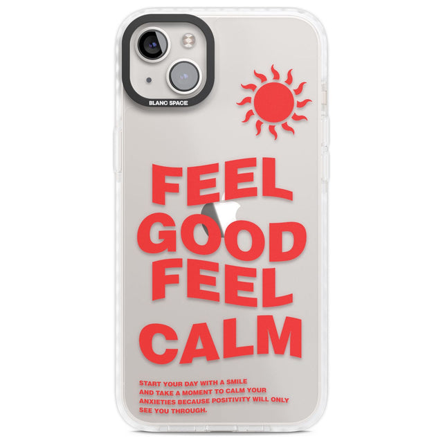 Feel Good Feel Calm (Green)Phone Case for iPhone 14 Plus