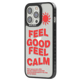 Feel Good Feel Calm (Green)Phone Case for iPhone 14 Pro