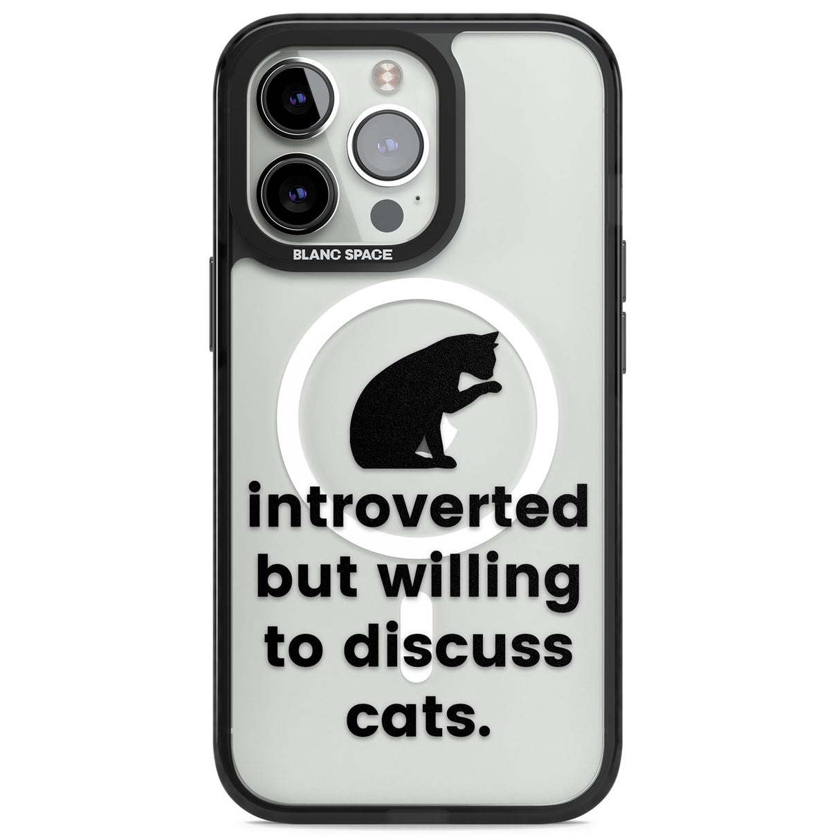 Introverted But Willing To Discuss Cats Magsafe Black Impact Phone Case for iPhone 13 Pro, iPhone 14 Pro, iPhone 15 Pro