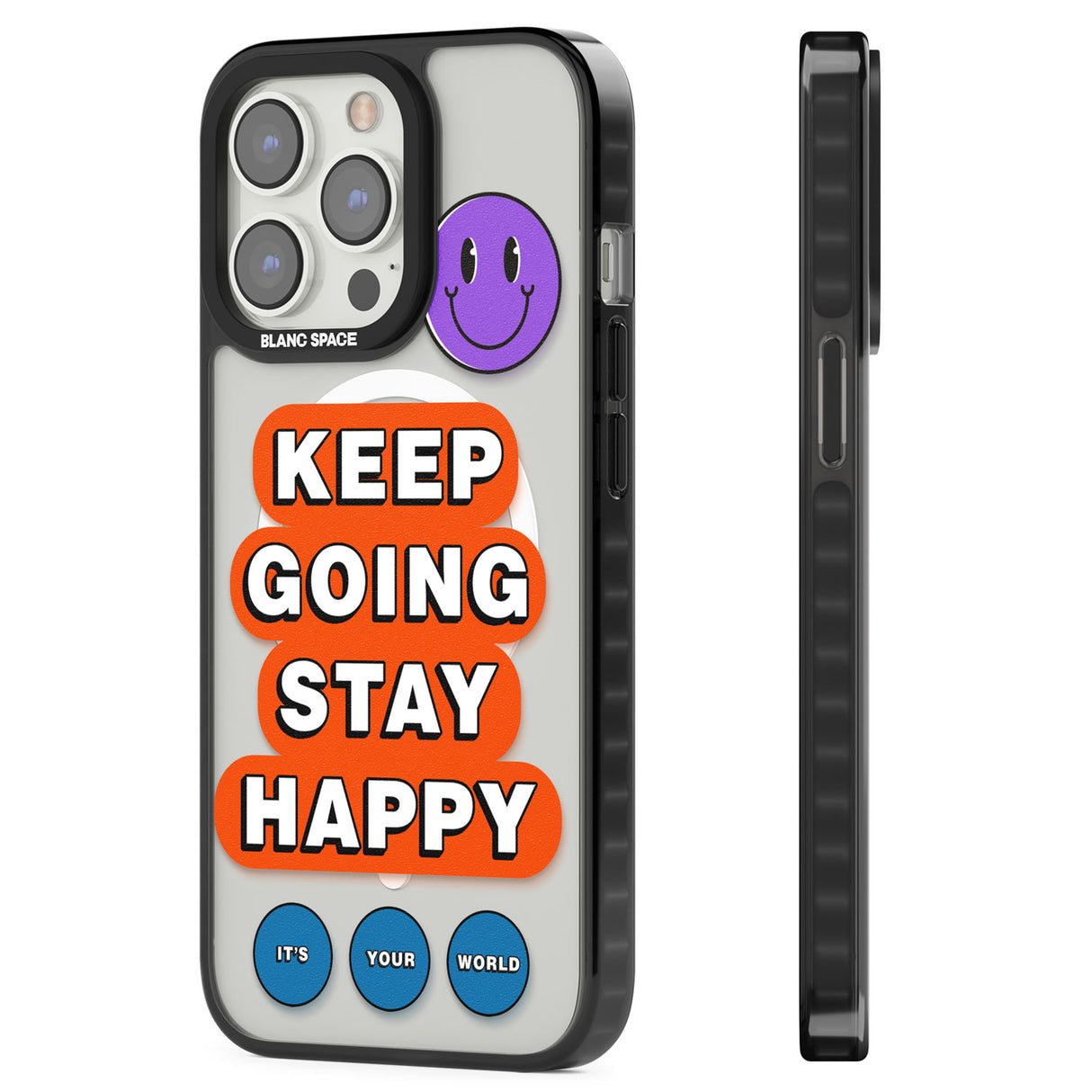 Keep Going Stay Happy Magsafe Black Impact Phone Case for iPhone 13 Pro, iPhone 14 Pro, iPhone 15 Pro