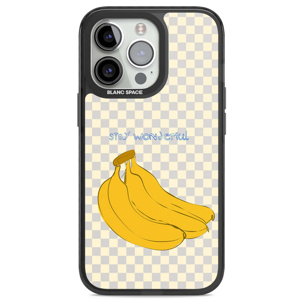 Stay Wonderful Banana