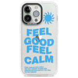 Feel Good Feel Calm (Green)Phone Case for iPhone 14 Pro