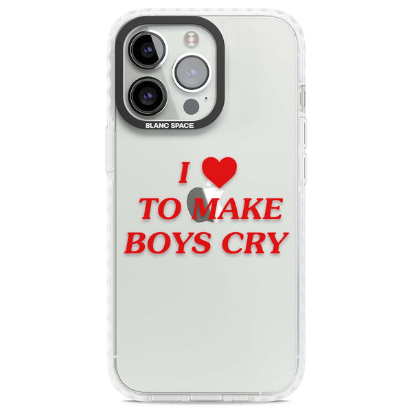 I Love To Make Boys Cry