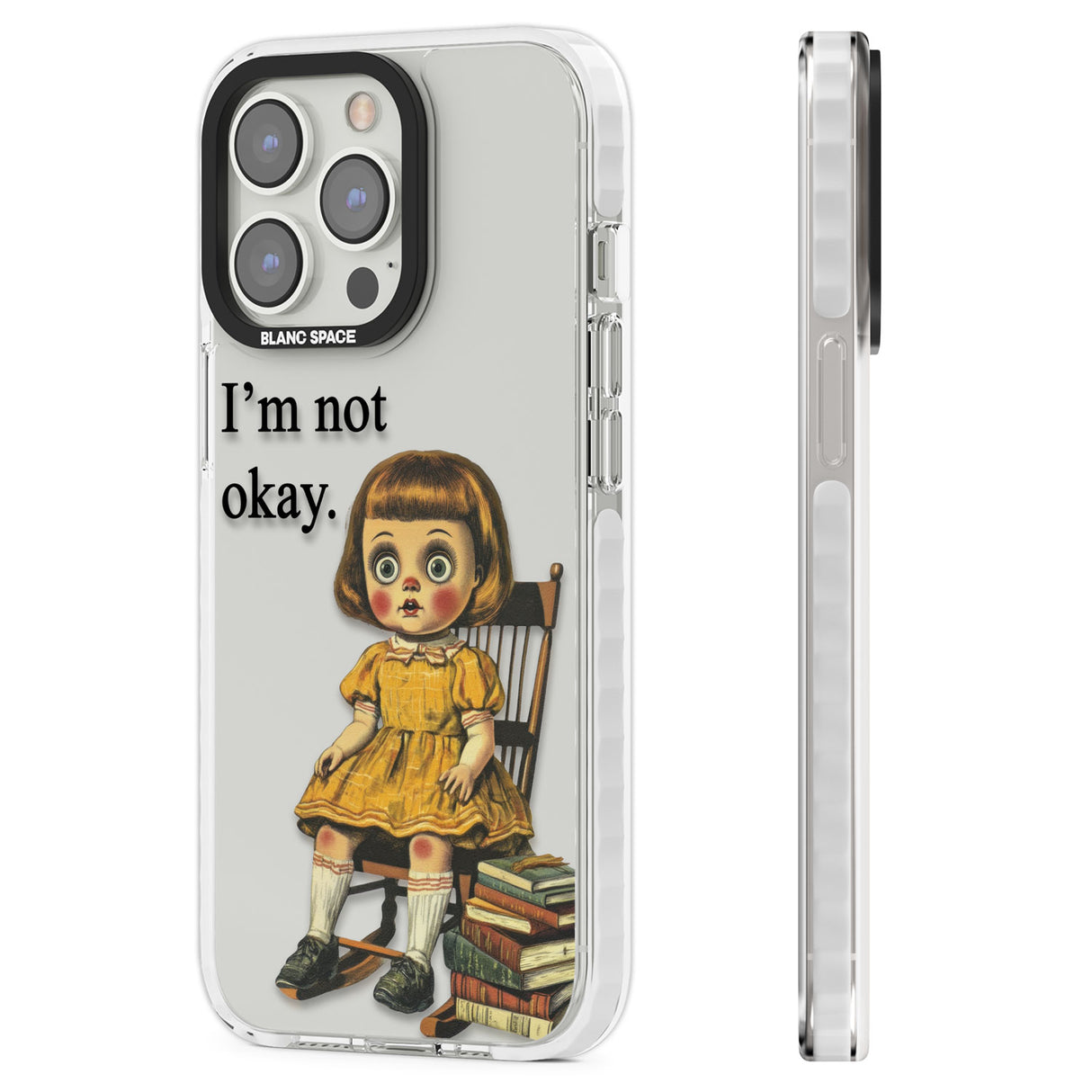 I'm Not Okay Clear Impact Phone Case for iPhone 13 Pro, iPhone 14 Pro, iPhone 15 Pro