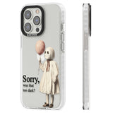 Sorry, Was That Too Dark? Clear Impact Phone Case for iPhone 13 Pro, iPhone 14 Pro, iPhone 15 Pro