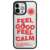 Feel Good Feel Calm (Green)Phone Case for iPhone 14 Pro Max