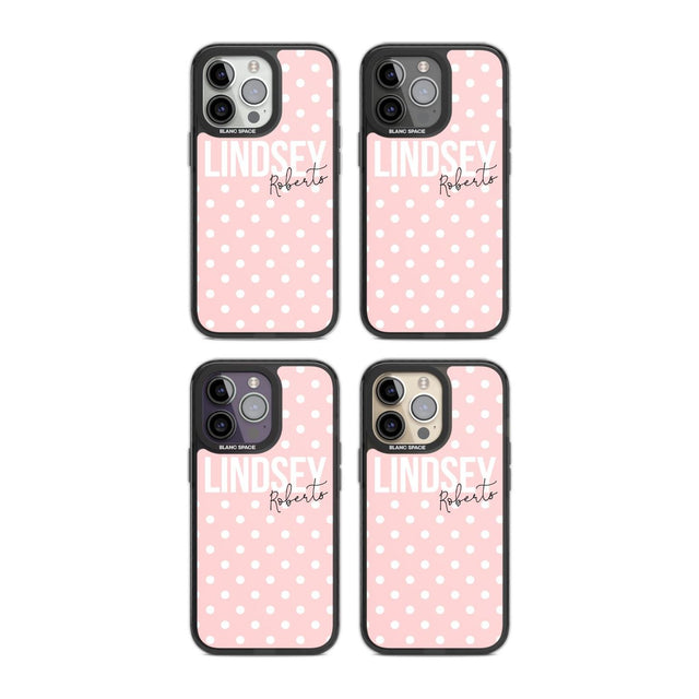 Personalised Pink Polka Custom Phone Case iPhone 15 Pro Max / Black Impact Case,iPhone 15 Plus / Black Impact Case,iPhone 15 Pro / Black Impact Case,iPhone 15 / Black Impact Case,iPhone 15 Pro Max / Impact Case,iPhone 15 Plus / Impact Case,iPhone 15 Pro / Impact Case,iPhone 15 / Impact Case,iPhone 15 Pro Max / Magsafe Black Impact Case,iPhone 15 Plus / Magsafe Black Impact Case,iPhone 15 Pro / Magsafe Black Impact Case,iPhone 15 / Magsafe Black Impact Case,iPhone 14 Pro Max / Black Impact Case,iPhone 14 Plu