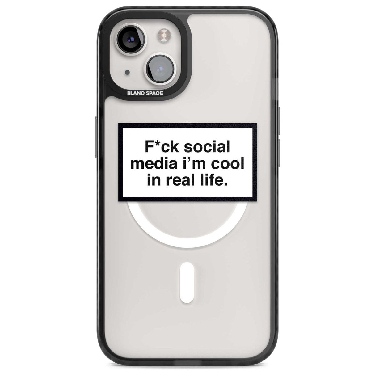 F*ck Social Media Phone Case iPhone 15 Plus / Magsafe Black Impact Case,iPhone 15 / Magsafe Black Impact Case,iPhone 14 Plus / Magsafe Black Impact Case,iPhone 14 / Magsafe Black Impact Case,iPhone 13 / Magsafe Black Impact Case Blanc Space