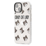 Crazy Cat Lady Phone Case iPhone 15 Pro Max / Black Impact Case,iPhone 15 Plus / Black Impact Case,iPhone 15 Pro / Black Impact Case,iPhone 15 / Black Impact Case,iPhone 15 Pro Max / Impact Case,iPhone 15 Plus / Impact Case,iPhone 15 Pro / Impact Case,iPhone 15 / Impact Case,iPhone 15 Pro Max / Magsafe Black Impact Case,iPhone 15 Plus / Magsafe Black Impact Case,iPhone 15 Pro / Magsafe Black Impact Case,iPhone 15 / Magsafe Black Impact Case,iPhone 14 Pro Max / Black Impact Case,iPhone 14 Plus / Black Impact