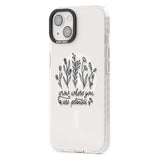 Grow where you are planted Phone Case iPhone 15 Pro Max / Black Impact Case,iPhone 15 Plus / Black Impact Case,iPhone 15 Pro / Black Impact Case,iPhone 15 / Black Impact Case,iPhone 15 Pro Max / Impact Case,iPhone 15 Plus / Impact Case,iPhone 15 Pro / Impact Case,iPhone 15 / Impact Case,iPhone 15 Pro Max / Magsafe Black Impact Case,iPhone 15 Plus / Magsafe Black Impact Case,iPhone 15 Pro / Magsafe Black Impact Case,iPhone 15 / Magsafe Black Impact Case,iPhone 14 Pro Max / Black Impact Case,iPhone 14 Plus / 