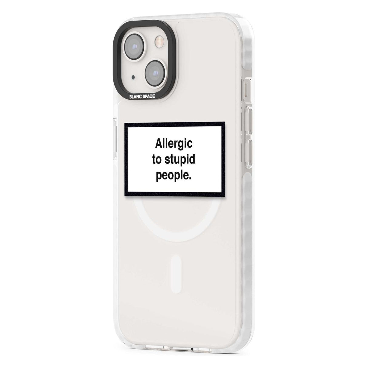 Allergic to stupid people Phone Case iPhone 15 Pro Max / Black Impact Case,iPhone 15 Plus / Black Impact Case,iPhone 15 Pro / Black Impact Case,iPhone 15 / Black Impact Case,iPhone 15 Pro Max / Impact Case,iPhone 15 Plus / Impact Case,iPhone 15 Pro / Impact Case,iPhone 15 / Impact Case,iPhone 15 Pro Max / Magsafe Black Impact Case,iPhone 15 Plus / Magsafe Black Impact Case,iPhone 15 Pro / Magsafe Black Impact Case,iPhone 15 / Magsafe Black Impact Case,iPhone 14 Pro Max / Black Impact Case,iPhone 14 Plus / B