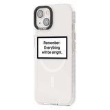 Everything Will Be Alright Phone Case iPhone 15 Pro Max / Black Impact Case,iPhone 15 Plus / Black Impact Case,iPhone 15 Pro / Black Impact Case,iPhone 15 / Black Impact Case,iPhone 15 Pro Max / Impact Case,iPhone 15 Plus / Impact Case,iPhone 15 Pro / Impact Case,iPhone 15 / Impact Case,iPhone 15 Pro Max / Magsafe Black Impact Case,iPhone 15 Plus / Magsafe Black Impact Case,iPhone 15 Pro / Magsafe Black Impact Case,iPhone 15 / Magsafe Black Impact Case,iPhone 14 Pro Max / Black Impact Case,iPhone 14 Plus / 