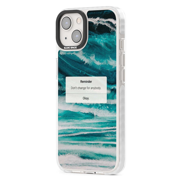 "Don't Change" iPhone Reminder Phone Case iPhone 15 Pro Max / Black Impact Case,iPhone 15 Plus / Black Impact Case,iPhone 15 Pro / Black Impact Case,iPhone 15 / Black Impact Case,iPhone 15 Pro Max / Impact Case,iPhone 15 Plus / Impact Case,iPhone 15 Pro / Impact Case,iPhone 15 / Impact Case,iPhone 15 Pro Max / Magsafe Black Impact Case,iPhone 15 Plus / Magsafe Black Impact Case,iPhone 15 Pro / Magsafe Black Impact Case,iPhone 15 / Magsafe Black Impact Case,iPhone 14 Pro Max / Black Impact Case,iPhone 14 Plu