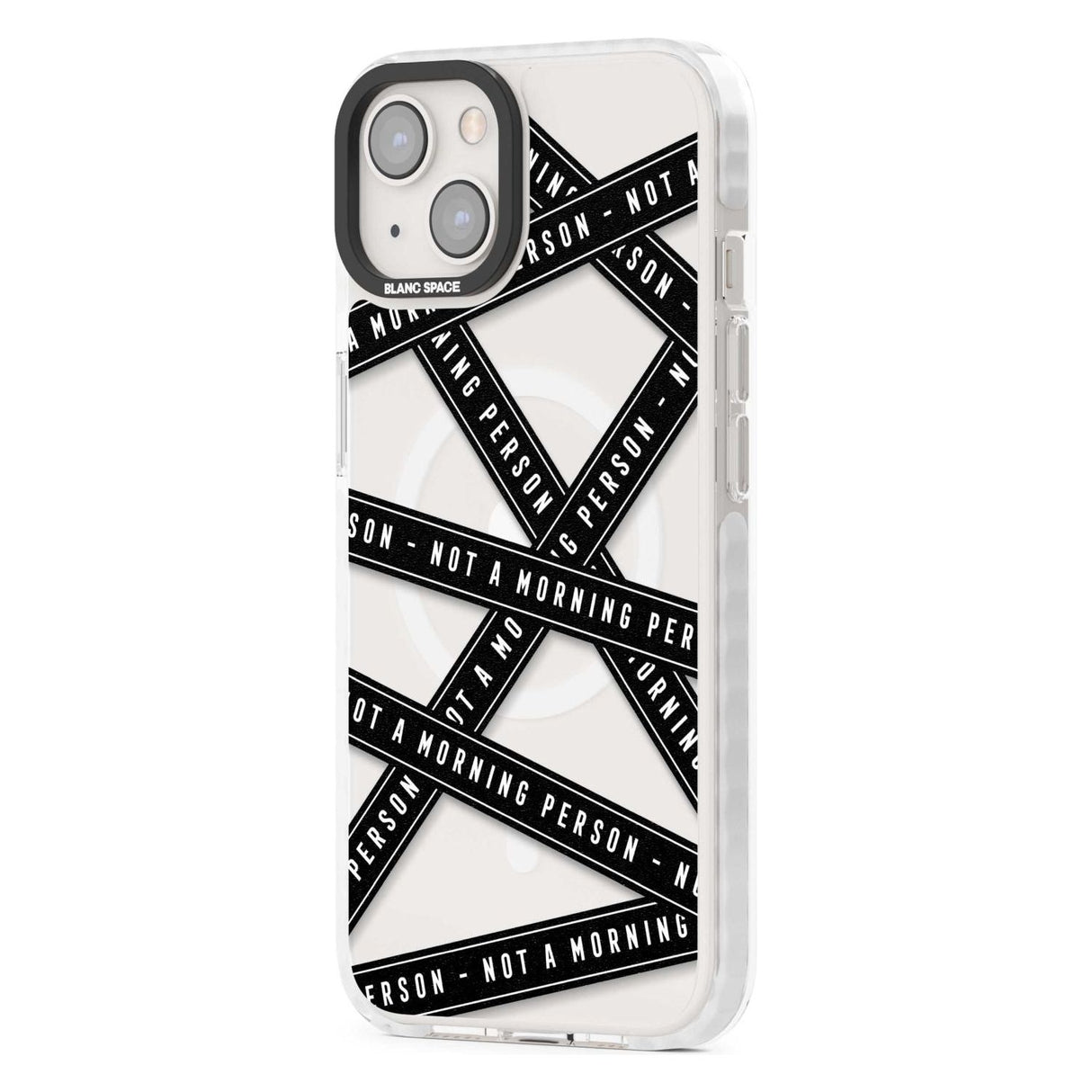 Caution Tape (Clear) Not a Morning Person Phone Case iPhone 15 Pro Max / Black Impact Case,iPhone 15 Plus / Black Impact Case,iPhone 15 Pro / Black Impact Case,iPhone 15 / Black Impact Case,iPhone 15 Pro Max / Impact Case,iPhone 15 Plus / Impact Case,iPhone 15 Pro / Impact Case,iPhone 15 / Impact Case,iPhone 15 Pro Max / Magsafe Black Impact Case,iPhone 15 Plus / Magsafe Black Impact Case,iPhone 15 Pro / Magsafe Black Impact Case,iPhone 15 / Magsafe Black Impact Case,iPhone 14 Pro Max / Black Impact Case,iP