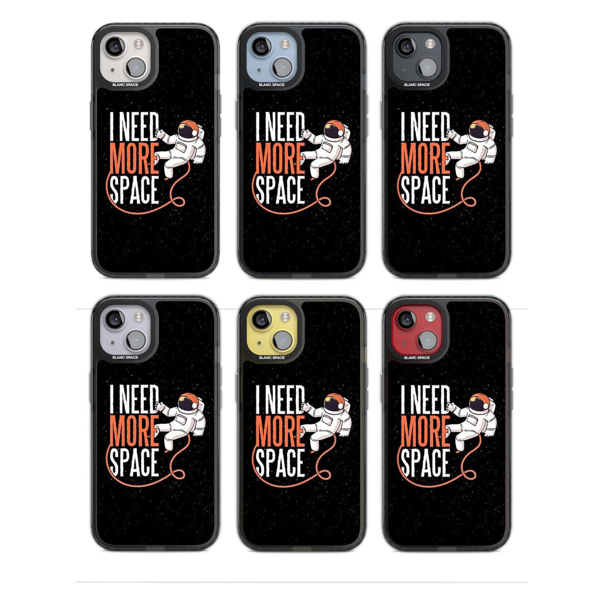 I Need More Space Phone Case iPhone 15 Pro Max / Black Impact Case,iPhone 15 Plus / Black Impact Case,iPhone 15 Pro / Black Impact Case,iPhone 15 / Black Impact Case,iPhone 15 Pro Max / Impact Case,iPhone 15 Plus / Impact Case,iPhone 15 Pro / Impact Case,iPhone 15 / Impact Case,iPhone 15 Pro Max / Magsafe Black Impact Case,iPhone 15 Plus / Magsafe Black Impact Case,iPhone 15 Pro / Magsafe Black Impact Case,iPhone 15 / Magsafe Black Impact Case,iPhone 14 Pro Max / Black Impact Case,iPhone 14 Plus / Black Imp