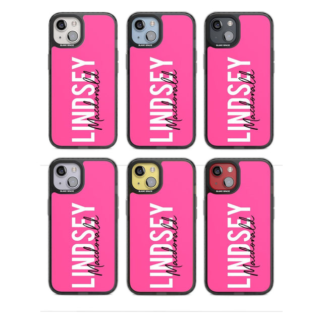 Personalised Bold Name: Pink Custom Phone Case iPhone 15 Pro Max / Black Impact Case,iPhone 15 Plus / Black Impact Case,iPhone 15 Pro / Black Impact Case,iPhone 15 / Black Impact Case,iPhone 15 Pro Max / Impact Case,iPhone 15 Plus / Impact Case,iPhone 15 Pro / Impact Case,iPhone 15 / Impact Case,iPhone 15 Pro Max / Magsafe Black Impact Case,iPhone 15 Plus / Magsafe Black Impact Case,iPhone 15 Pro / Magsafe Black Impact Case,iPhone 15 / Magsafe Black Impact Case,iPhone 14 Pro Max / Black Impact Case,iPhone 1