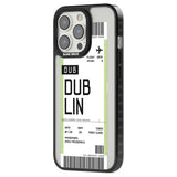 Personalised Dublin Boarding Pass Custom Phone Case iPhone 15 Pro Max / Black Impact Case,iPhone 15 Plus / Black Impact Case,iPhone 15 Pro / Black Impact Case,iPhone 15 / Black Impact Case,iPhone 15 Pro Max / Impact Case,iPhone 15 Plus / Impact Case,iPhone 15 Pro / Impact Case,iPhone 15 / Impact Case,iPhone 15 Pro Max / Magsafe Black Impact Case,iPhone 15 Plus / Magsafe Black Impact Case,iPhone 15 Pro / Magsafe Black Impact Case,iPhone 15 / Magsafe Black Impact Case,iPhone 14 Pro Max / Black Impact Case,iPh