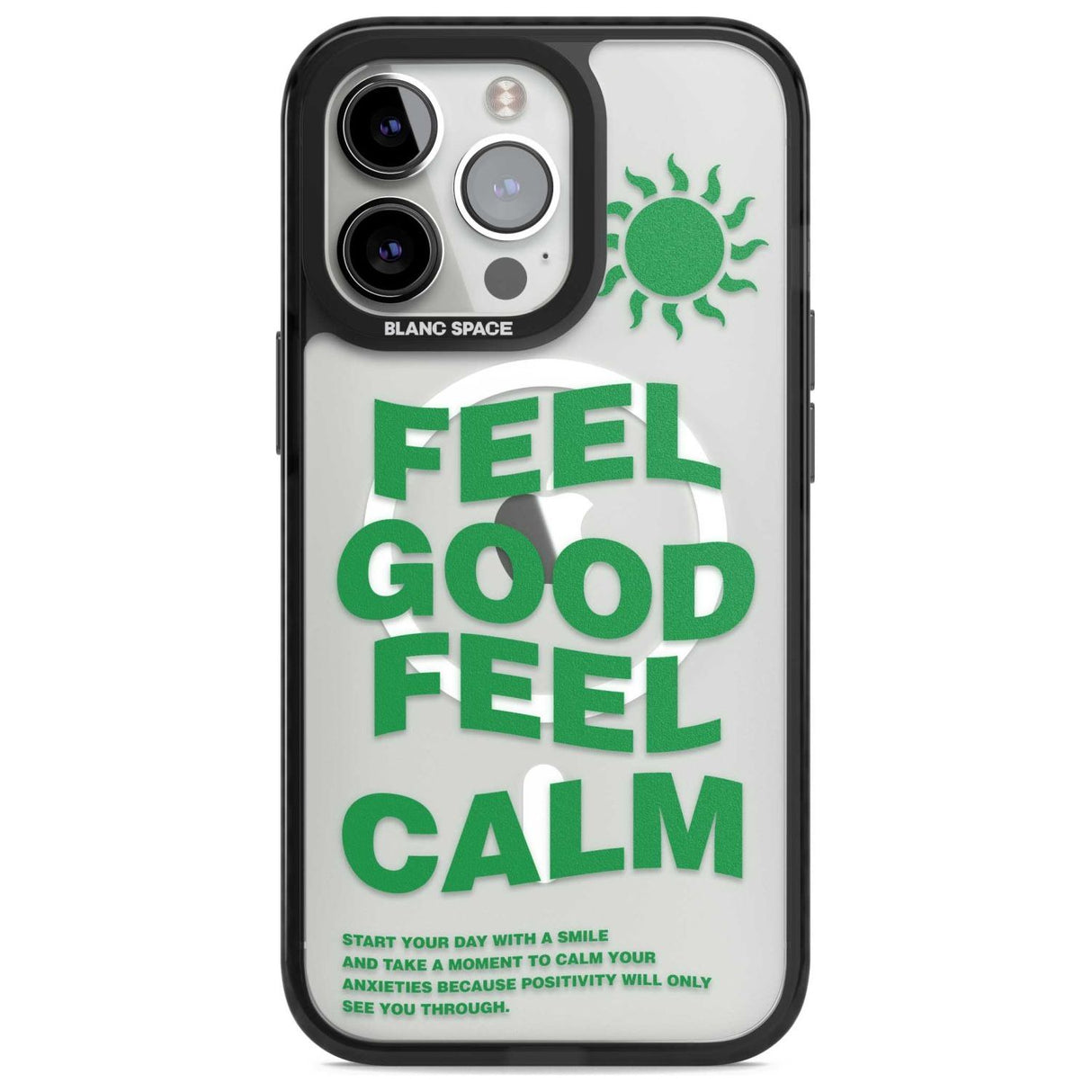 Feel Good Feel Calm (Green) Phone Case iPhone 15 Pro Max / Magsafe Black Impact Case,iPhone 15 Pro / Magsafe Black Impact Case,iPhone 14 Pro Max / Magsafe Black Impact Case,iPhone 14 Pro / Magsafe Black Impact Case,iPhone 13 Pro / Magsafe Black Impact Case Blanc Space