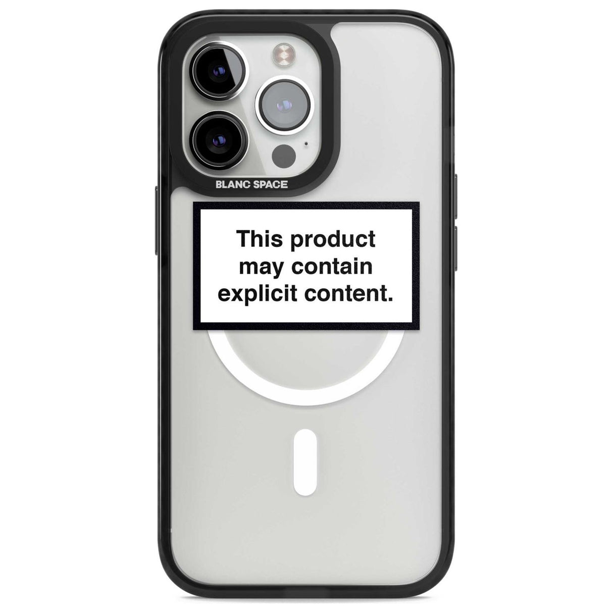 Contains Explicit Content Phone Case iPhone 15 Pro Max / Magsafe Black Impact Case,iPhone 15 Pro / Magsafe Black Impact Case,iPhone 14 Pro Max / Magsafe Black Impact Case,iPhone 14 Pro / Magsafe Black Impact Case,iPhone 13 Pro / Magsafe Black Impact Case Blanc Space