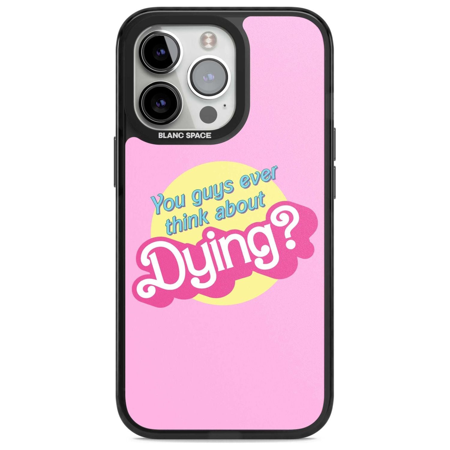 Ever Think About Dying? Phone Case iPhone 15 Pro Max / Magsafe Black Impact Case,iPhone 15 Pro / Magsafe Black Impact Case,iPhone 14 Pro Max / Magsafe Black Impact Case,iPhone 14 Pro / Magsafe Black Impact Case,iPhone 13 Pro / Magsafe Black Impact Case Blanc Space