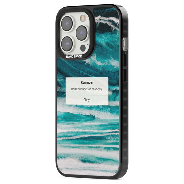 "Don't Change" iPhone Reminder Phone Case iPhone 15 Pro Max / Black Impact Case,iPhone 15 Plus / Black Impact Case,iPhone 15 Pro / Black Impact Case,iPhone 15 / Black Impact Case,iPhone 15 Pro Max / Impact Case,iPhone 15 Plus / Impact Case,iPhone 15 Pro / Impact Case,iPhone 15 / Impact Case,iPhone 15 Pro Max / Magsafe Black Impact Case,iPhone 15 Plus / Magsafe Black Impact Case,iPhone 15 Pro / Magsafe Black Impact Case,iPhone 15 / Magsafe Black Impact Case,iPhone 14 Pro Max / Black Impact Case,iPhone 14 Plu