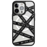 Caution Tape (Clear) Not Cute Just Psycho Phone Case iPhone 15 Pro Max / Magsafe Black Impact Case,iPhone 15 Pro / Magsafe Black Impact Case,iPhone 14 Pro Max / Magsafe Black Impact Case,iPhone 14 Pro / Magsafe Black Impact Case,iPhone 13 Pro / Magsafe Black Impact Case Blanc Space