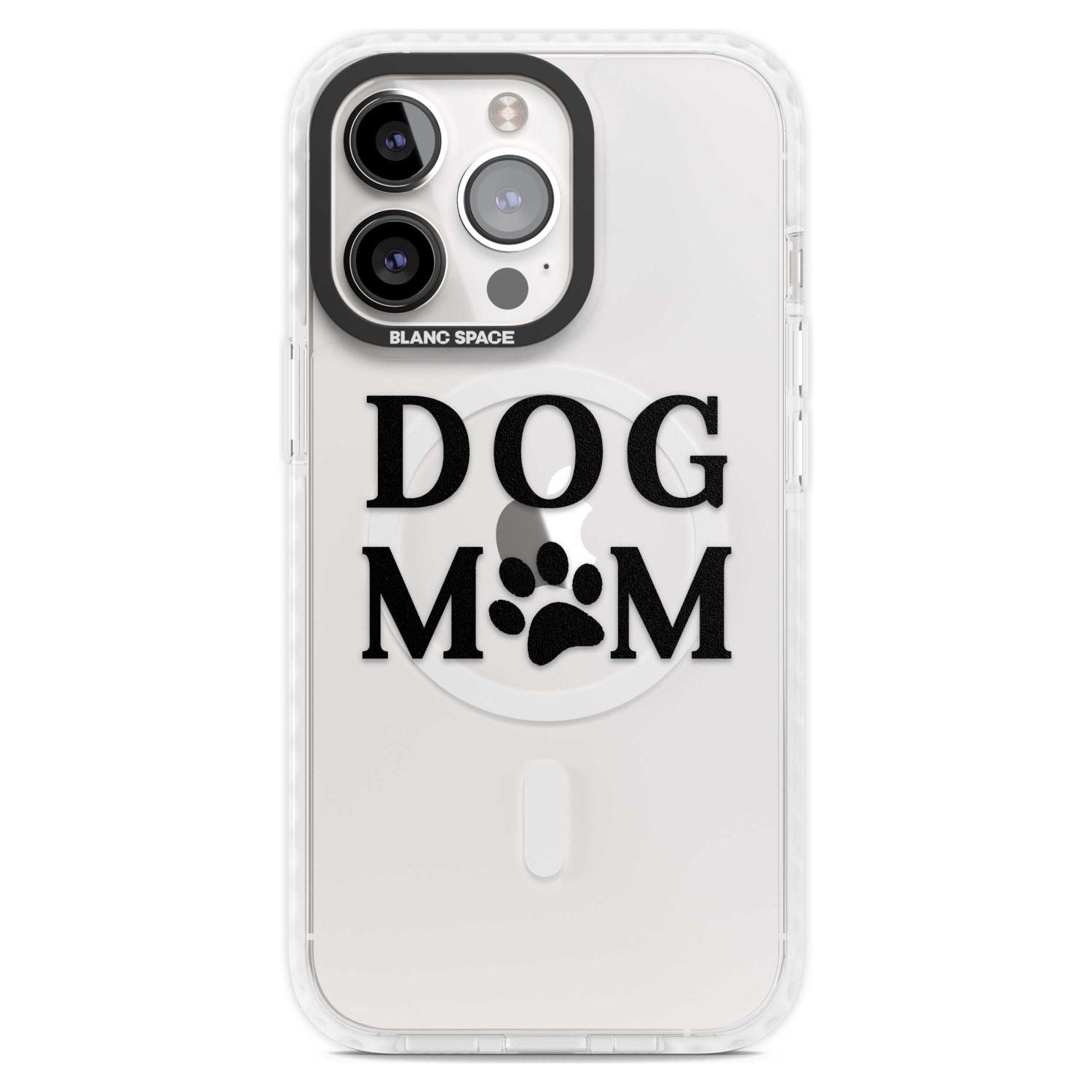 Dog Mom Paw Print Phone Case iPhone 15 Pro Max / Magsafe Impact Case,iPhone 15 Pro / Magsafe Impact Case Blanc Space