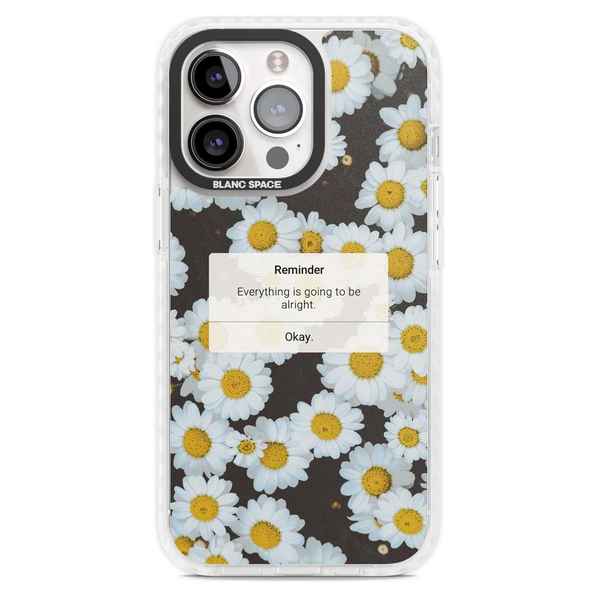 "Everything will be alright" iPhone Reminder Phone Case iPhone 15 Pro Max / Magsafe Impact Case,iPhone 15 Pro / Magsafe Impact Case Blanc Space