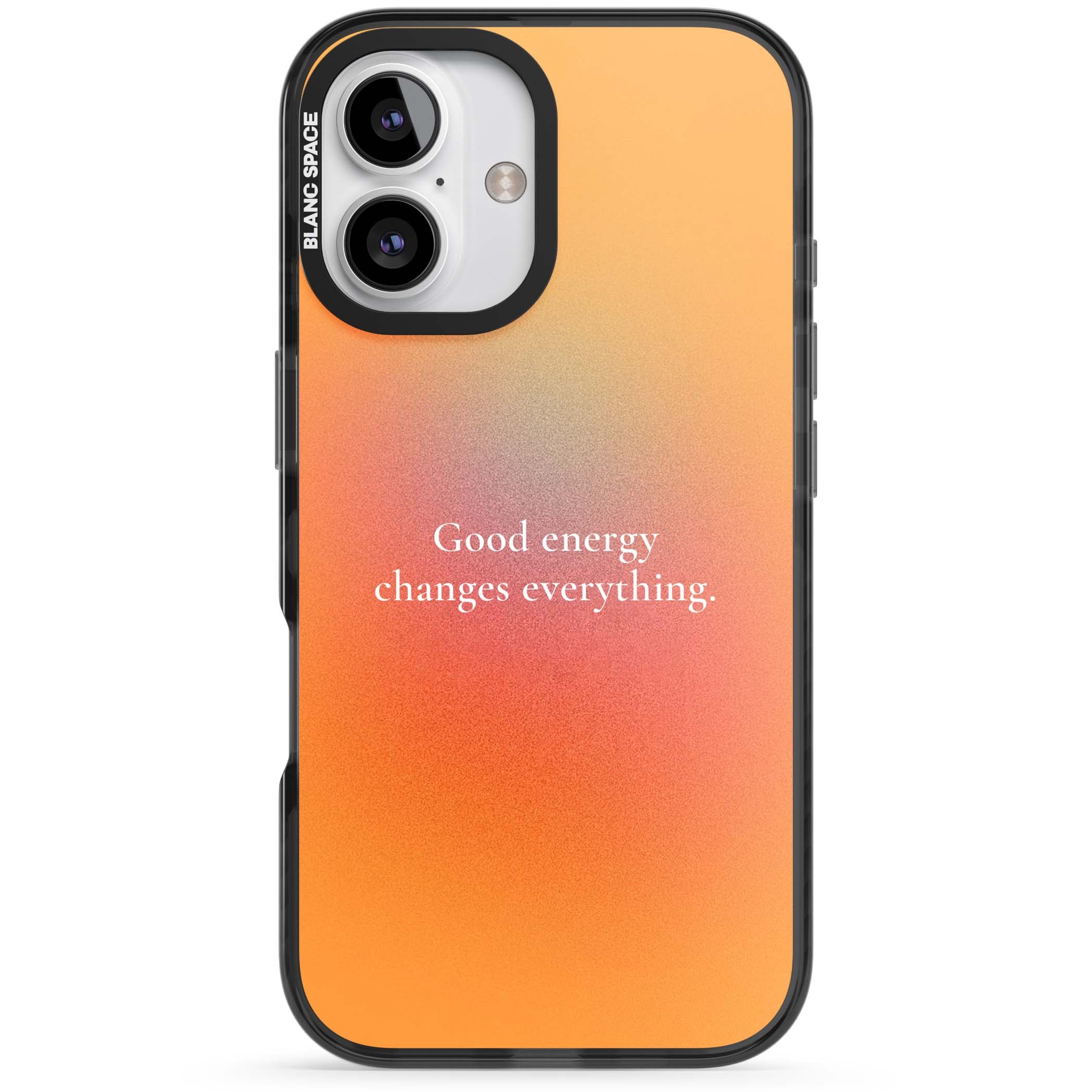 Good Energy quote iPhone case featuring an orange and pink aura gradient with white serif affirmation text | Black Impact case for iPhone 16, iPhone 16 Plus