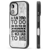 iPhone 16 Pro Max A Fun thing to do Black Impact Phone Case