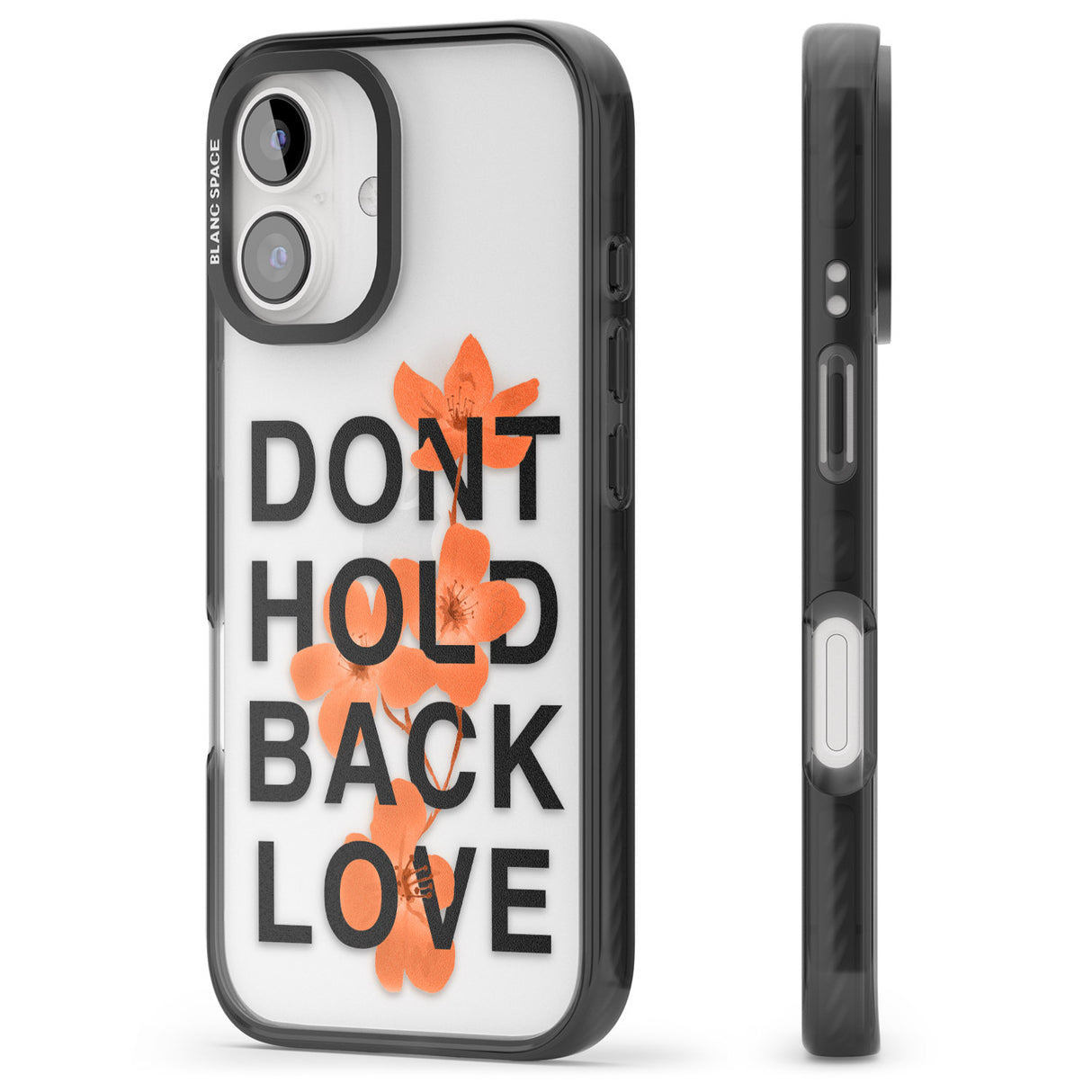 iPhone 16 Pro Max Don't Hold Back Love - Orange & Black Black Impact Phone Case