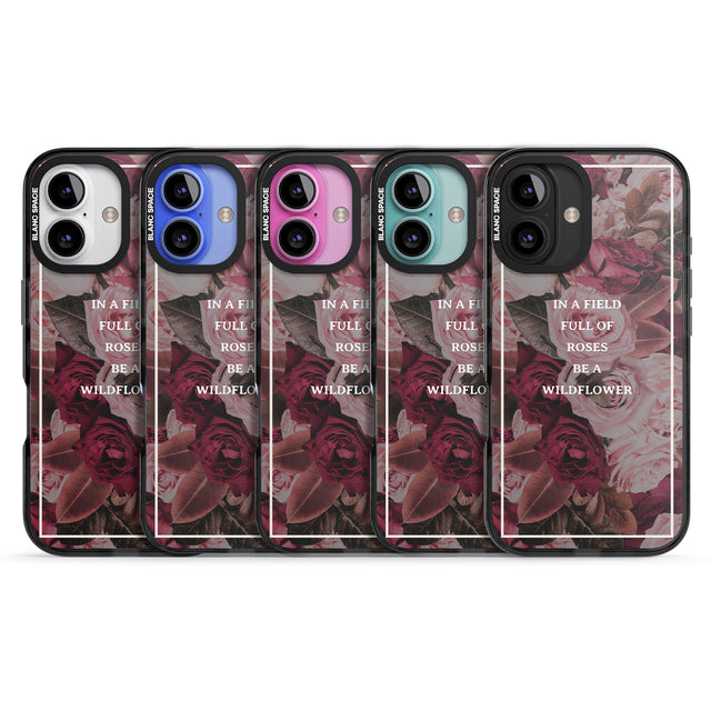 iPhone 16 Pro Max Be a Wildflower Floral Quote Black Impact Phone Case