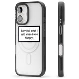 iPhone 16 Pro Max Sorry for what I said Black Impact Phone Case